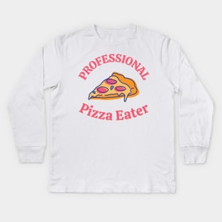 professional pizza eater Kids Long Sleeve T-Shirt